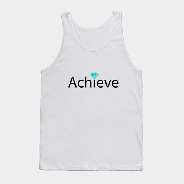 Achieve artistic typography design Tank Top by CRE4T1V1TY